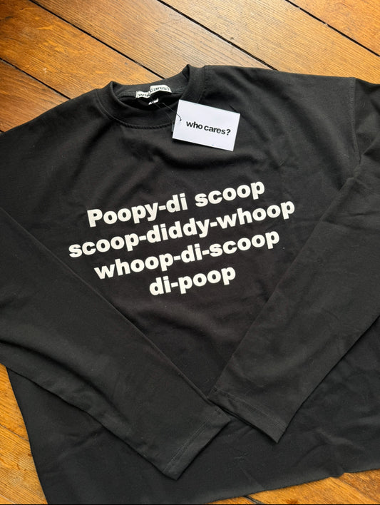 « Poopy-di scoop » Longsleeve black version